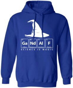 GaNdAlF - Science is Magic T-Shirts, Hoodies, Sweater 12 GaNdAlF Science is Magic T Shirts Hoodies Sweater 9