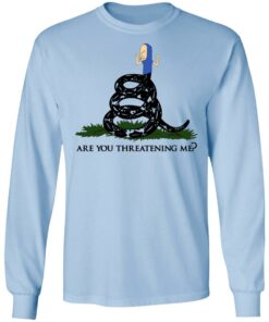 Gadsden Flag Beavis Are You Threatening Me T Shirts Hoodies Sweatshirt 4