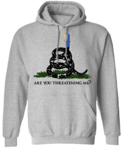 Gadsden Flag Beavis Are You Threatening Me T Shirts Hoodies Sweatshirt 5