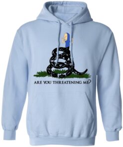 Gadsden Flag Beavis Are You Threatening Me T Shirts Hoodies Sweatshirt 7