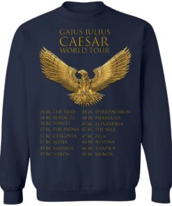 Gaius Julius Caesar World Tour T-Shirts, Hoodies, Sweater 3 Gaius Julius Caesar World Tour T Shirts Hoodies Sweater 12