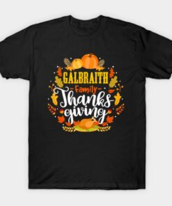 Galbraith Family Thanksgiving Turkey Wheat Pumpkin Halloween T shirt 1