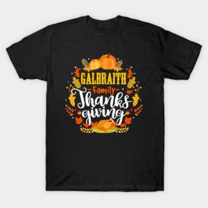 Galbraith Family Thanksgiving Turkey Wheat Pumpkin Halloween T-shirt