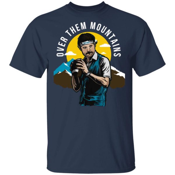 Gardner Minshew Duval Over Them Mountains Shirt