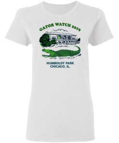 Gator Watch 2019 Humboldt Park Chicago IL T-Shirts 2 Gator Watch 2019 Humboldt Park Chicago IL T Shirts 11