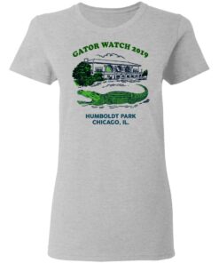 Gator Watch 2019 Humboldt Park Chicago IL T-Shirts 3 Gator Watch 2019 Humboldt Park Chicago IL T Shirts 12