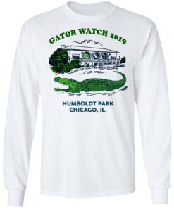 Gator Watch 2019 Humboldt Park Chicago IL T-Shirts 5 Gator Watch 2019 Humboldt Park Chicago IL T Shirts 3