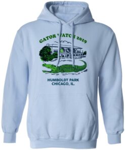 Gator Watch 2019 Humboldt Park Chicago IL T-Shirts 9 Gator Watch 2019 Humboldt Park Chicago IL T Shirts 7