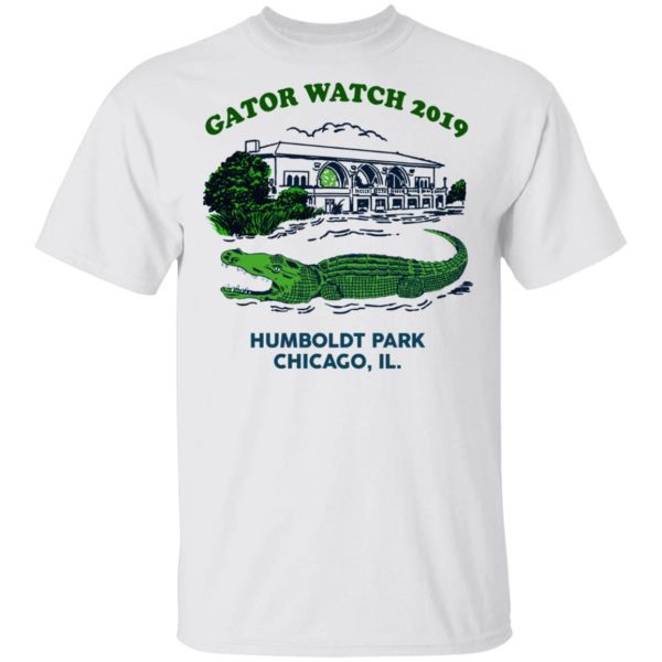 Gator Watch 2019 Humboldt Park Chicago IL T-Shirts