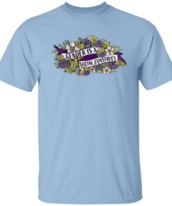 Gender Is A Social Construct T Shirts Hoodies Sweater 1