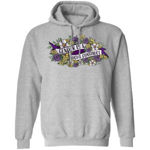 Gender Is A Social Construct T Shirts Hoodies Sweater 2