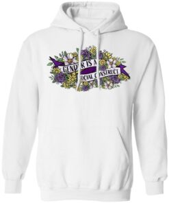 Gender Is A Social Construct T-Shirts, Hoodies, Sweater 5 Gender Is A Social Construct T Shirts Hoodies Sweater 3