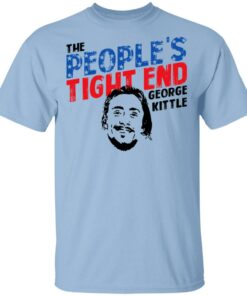 George Kittle The People's Tight End Shirt 1