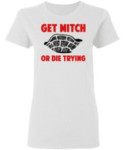 Get Mitch Or Die Trying Mitch McConnell T-Shirts, Hoodies, Sweater 2 Get Mitch Or Die Trying Mitch McConnell T Shirts Hoodies Sweater 11