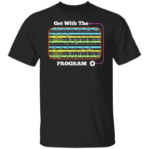 Get With The Program Make It Ez T-Shirts, Hoodies, Sweatshirt