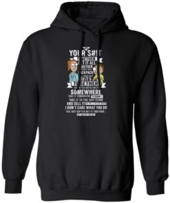 Get Your Shit Together Get It All Together And Put It In Backpack T Shirts Hoodies Sweater 1