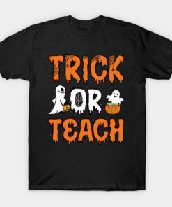 Ghost and pumpkin trick or teach t shirt 1
