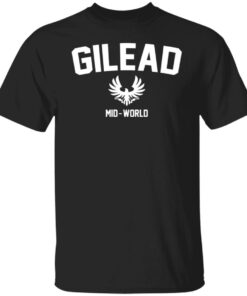 Gilead Mid World T Shirts Hoodies Sweatshirt 1