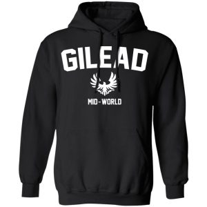 Gilead Mid World T Shirts Hoodies Sweatshirt 2