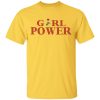 Girl Power Yellow T-Shirts, Hoodies, Sweatshirt
