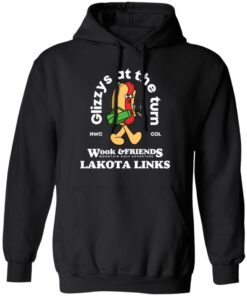 Glizys At The Turn Wook amp Friends Lakota Links T Shirts Hoodies Sweater 1