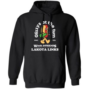 Glizys At The Turn Wook &amp Friends Lakota Links T-Shirts, Hoodies, Sweater