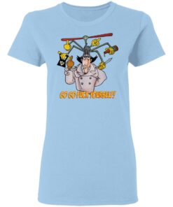 Go Go Fuck Yourself Gadget Detective T Shirts 10