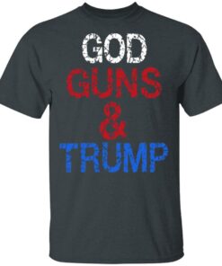 God Guns amp Trump Shirt 10
