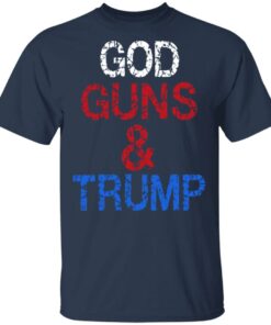 God Guns amp Trump Shirt 11