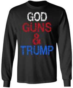 God Guns amp Trump Shirt 5