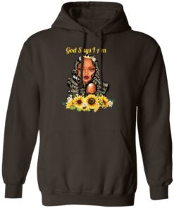 God Say I Am Black Girls Black Women T-Shirts, Hoodie, Sweatshirt 10 God Say I Am Black Girls Black Women T Shirts Hoodie Sweatshirt 8