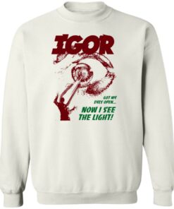 Golf Wang Igor Got My Eyes Open Now I See The Light T-Shirts, Hoodies, Sweater 2 Golf Wang Igor Got My Eyes Open Now I See The Light T Shirts Hoodies Sweater 11