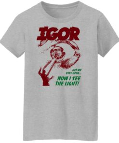 Golf Wang Igor Got My Eyes Open Now I See The Light T-Shirts, Hoodies, Sweater 9 Golf Wang Igor Got My Eyes Open Now I See The Light T Shirts Hoodies Sweater 7