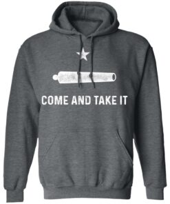 Gonzalez Come and Take It T-Shirts 11 Gonzalez Come and Take It T Shirts 8