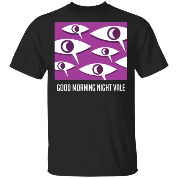 Good Morning Night Vale Shirt