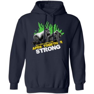 Gorilla Dian Fossey Gorilla Fund Apes Together Strong T Shirts Hoodies Sweater 3