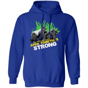 Gorilla Dian Fossey Gorilla Fund Apes Together Strong T Shirts Hoodies Sweater 5