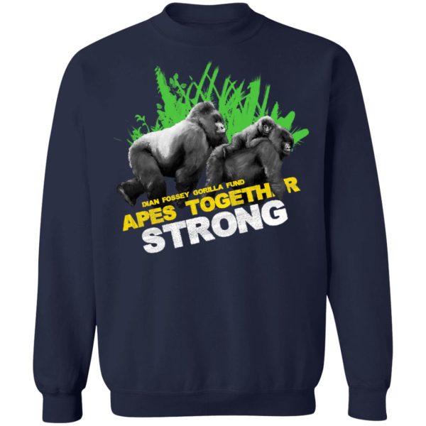 Gorilla Dian Fossey Gorilla Fund Apes Together Strong T-Shirts, Hoodies, Sweater