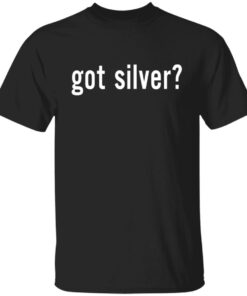 Got Silver Wall Street Silver T Shirts Hoodies Sweater 1
