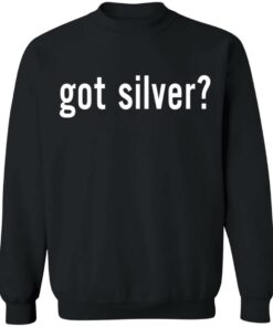 Got Silver Wall Street Silver T-Shirts, Hoodies, Sweater 8 Got Silver Wall Street Silver T Shirts Hoodies Sweater 6