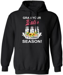 Grab Your Balls It’s Canning Season T-Shirts 9 Grab Your Balls It's Canning Season T Shirts 6