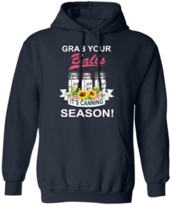 Grab Your Balls It’s Canning Season T-Shirts 10 Grab Your Balls It's Canning Season T Shirts 7