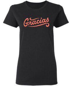 Gracias T-Shirts 4 Gracias T Shirts 13