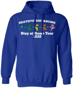 Grateful Distancing Stay At Home Tour 2020 T-Shirts, Hoodies, Sweater 12 Grateful Distancing Stay At Home Tour 2020 T Shirts Hoodies Sweater 9