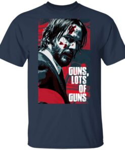 Guns Lots Of Guns Shirt 11