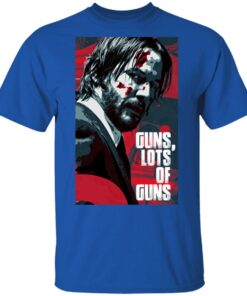 Guns Lots Of Guns Shirt 12