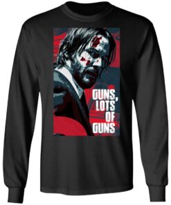 Guns Lots Of Guns Shirt 5