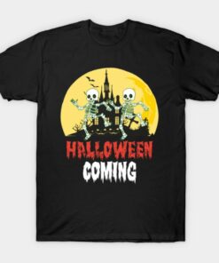 Halloween Coming T Shirt 1
