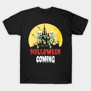 Halloween Coming T-Shirt