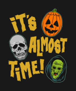 Halloween Its Almost Time T shirt 2